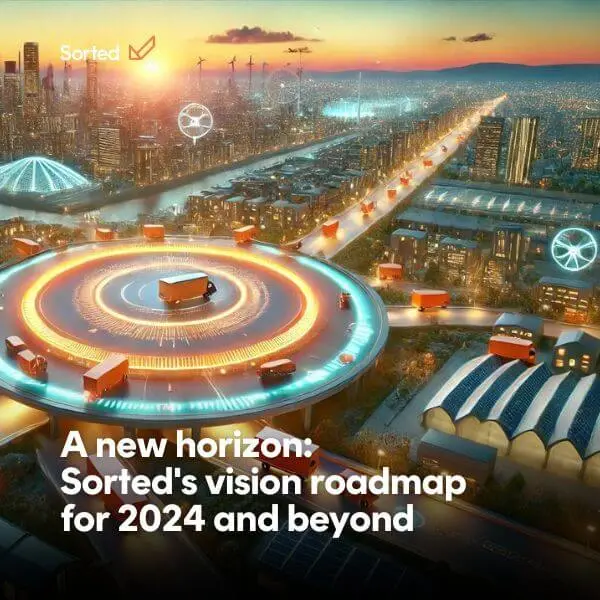 A new horizon: Sorted's vision roadmap for 2024 and beyond